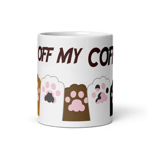 Paws Off My Coffee - Mug